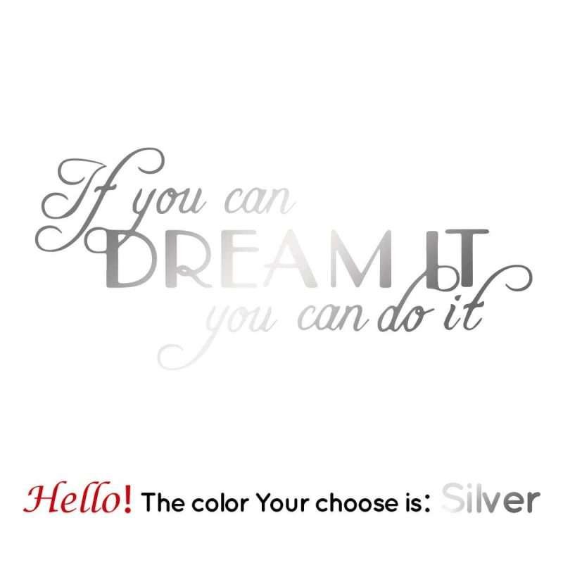 If You Can Dream It You Can Do It Motivational Wall Quotes